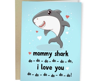 Mommy Shark I Love You, Funny Mother's Day Card, Sweet Greeting Card For Mother, Cute Love Card For Mom, Happy Mother's Day Card