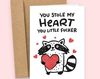 You Stole My Heart Funny Raccoon Valentine's Day Card, Rude Anniversary Card for Girlfriend, Gift For Her