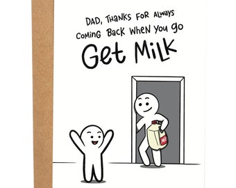 Always Coming Back Funny Father's Day Card, Best Dad Ever Card, Funny Dad Greeting Card, New Dad Card, Card For Him, Stickman Card