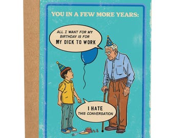My Dick To Work Funny Birthday Card, Bday Card For Brother, Classic Greeting Card, Retro Birthday Card, Saggy Ball Birthday Card, Youre Old