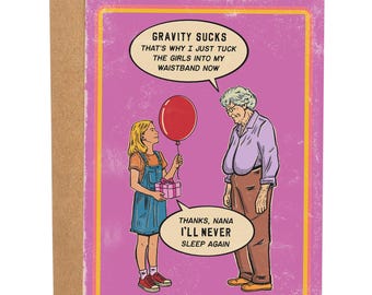 Thanks Nana Funny Birthday Card, Bday Card For Sister, Funny Greeting Card, Retro Birthday Card, Getting Old Birthday Card, Saggy Boobs Card