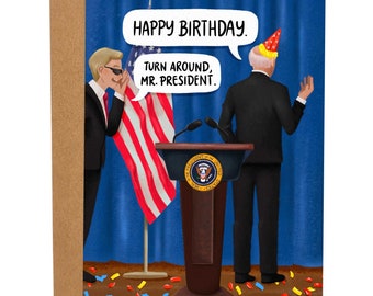 Gelukkige verjaardag draai rond Mr. President grappige verjaardagskaart, Joe Biden kaart voor vriend, onbeleefd wenskaart, verjaardagscadeau, je bent oud