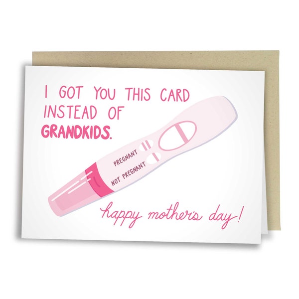 I Got You This Card Instead Of Grandkids Happy Mother's Day, Funny Mother's Day Card, Rude Mom Day Greeting Card, Sassy Birthday Card