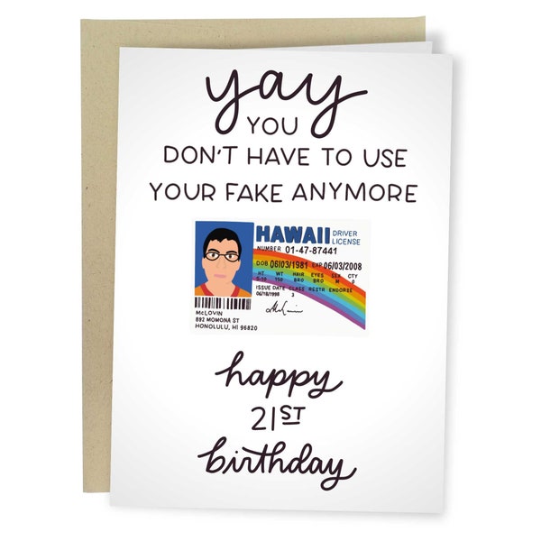 You Don't Have To Use Your Fake ID Anymore, Happy 21st Birthday, Funny Birthday Card, Turning 21 Greeting Card For Best Friend