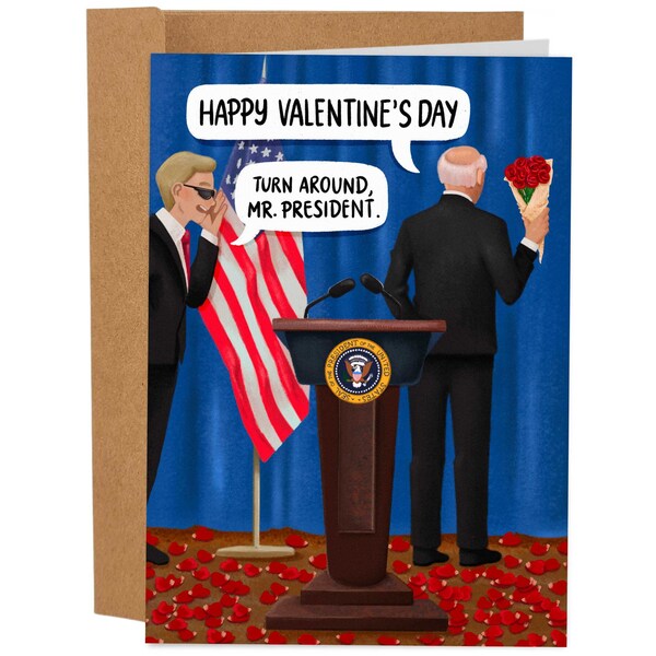 Valentine's Turn Around Mr. President Funny Valentine's Day Card, Rude Greeting Card, Sassy Anniversary Card, Gift For Him, Love Card