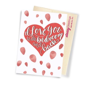 I Love You To The Bedroom And Back, Funny Anniversary Card, Naughty Valentine&#39;s Greeting Card For Him, Dirty Birthday Card For Her, Raunchy