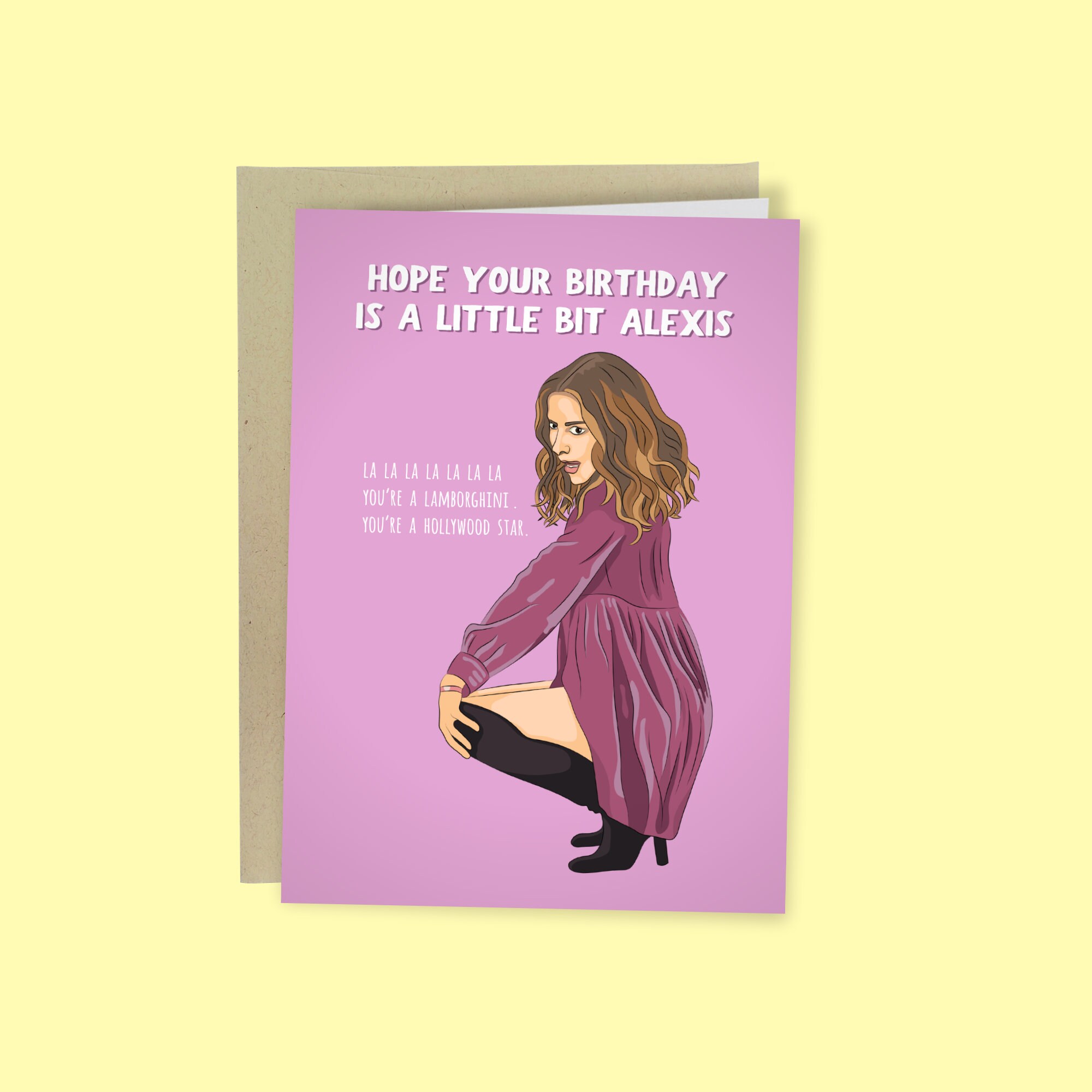 Alexis Rose Funny Birthday Card La La La A Little Bit Alexis Etsy