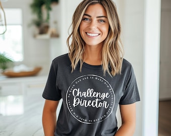Challenge Director Classical Homeschooling Community Tee Shirt