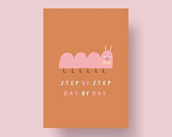 Step by Step, Day by Day postcard, A6