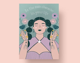 Postcard "Be the main character in your life", A6