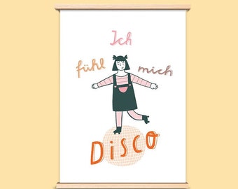 Print ‘I feel disco’, A4