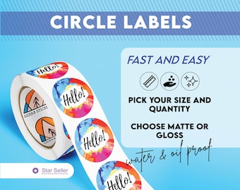 Labels - Choose Your Size | 2" or 3" Circle | Matte or Glossy Laminate | Oil and Water Resistant | Free Shipping | Small Business Stickers