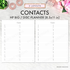 May include: Two printable pages for a contact list planner. The pages are designed for a disc planner and are 8.5 inches by 11 inches. The pages are titled "Contacts" and have columns for name, phone, address, email, and notes.