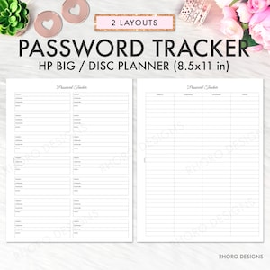 May include: Two printable password tracker pages for a disc planner. The pages are designed for an 8.5 by 11 inch planner and have two different layouts. The first layout has columns for website, username, password, and notes. The second layout has columns for website, username, and password.