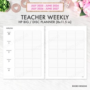 May include: A white Teacher Weekly HP Big/Disc Planner, measuring 8x11.5 inches, with a layout for June/July. The planner includes dates and spaces for daily notes. Text on the planner reads "JULY 2025 - JUNE 2026" and "JULY 2026 - JUNE 2027".