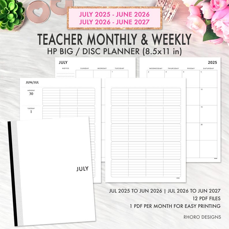 May include: A white Teacher Monthly & Weekly HP Big/Disc Planner, 8.5x11 inches, with the text "JULY 2025 - JUNE 2026" and "JULY 2026 - JUNE 2027". The planner includes monthly and weekly layouts, with a cover that says "JULY".