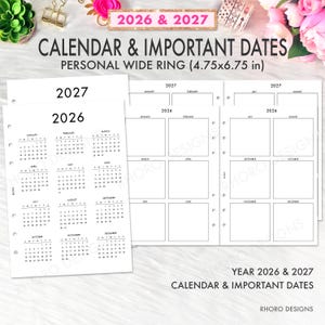 May include: White calendar inserts for 2026 and 2027, designed for a personal wide ring binder. The calendar pages include monthly layouts and space for important dates. The text on the image reads "CALENDAR & IMPORTANT DATES".