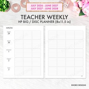 May include: A teacher weekly HP Big disc planner measuring 8x11.5 inches. The planner pages feature a black and white layout with columns for Monday through Friday, dated June and July. The header text reads JULY 2026 - JUNE 2027 and JULY 2027 - JUNE 2028.