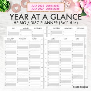 May include: A Year at a Glance HP Big disc planner insert measuring 8x11.5 inches. The white paper features black text and grid lines, displaying dates from July 2026 through June 2028. Each month is organized in a vertical column with rows for days.