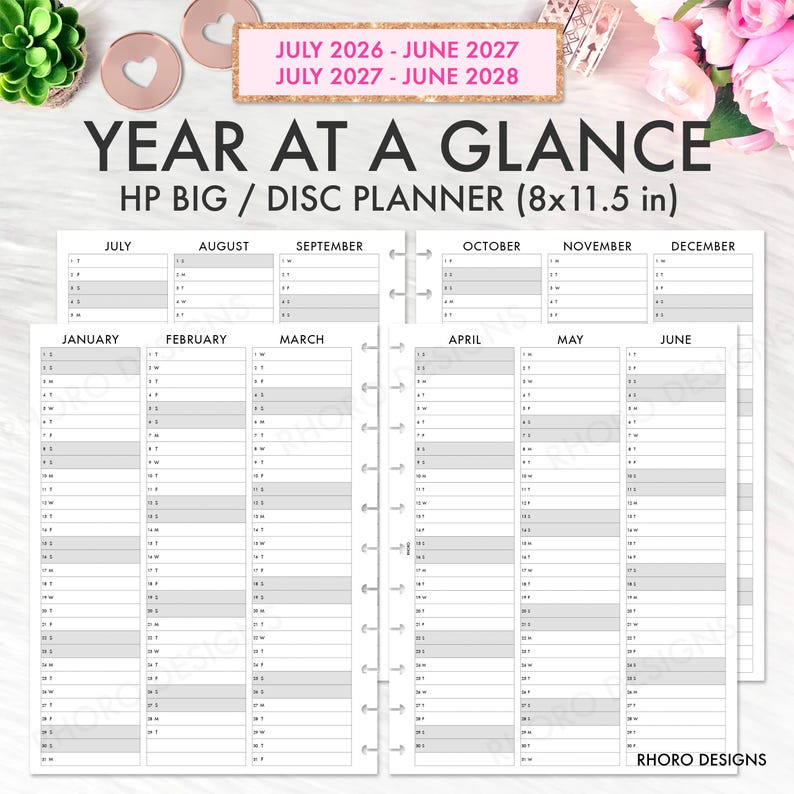 May include: A Year at a Glance HP Big disc planner insert measuring 8x11.5 inches. The white paper features black text and grid lines, displaying dates from July 2026 through June 2028. Each month is organized in a vertical column with rows for days.