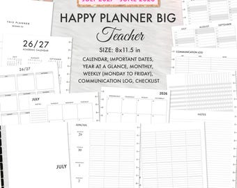 May include: A Happy Planner Big Teacher planner measuring 8x11.5 inches, featuring black text on white pages. Includes a 2026-2028 calendar, academic year pages, monthly and weekly layouts, a communication log, and a checklist for school organization.