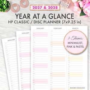 May include: A 7x9.25 inch HP Classic disc planner insert titled 2027 & 2028 Year at a Glance. The white paper features vertical monthly columns with black text and alternating pink and pastel colored rows for dates. A circular badge displays 3 Themes: Minimalist, Pink & Pastel, and the bottom right corner includes the text Rhoro Designs.