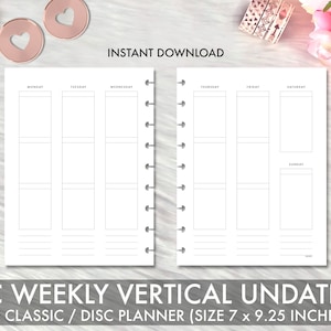 May include: Printable weekly vertical planner for a disc bound planner. The planner is undated and has spaces for Monday through Sunday. The planner is 7 inches by 9.25 inches.