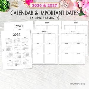 Puede incluir: Insertos de calendario B6 blancos para 2026 y 2027, que miden 13,5 x 17,8 cm. Las páginas del calendario incluyen diseños anuales y mensuales. El texto "CALENDAR & IMPORTANT DATES" se muestra en la parte superior. El diseño incluye un arreglo floral y clips dorados.