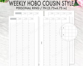 May include: White weekly planner inserts with a grid layout, designed for a Hobo Cousin style. The inserts are sized at 3.75 x 6.75 inches and feature the text "MON & SUN START" at the top. The planner includes a detailed hourly schedule.