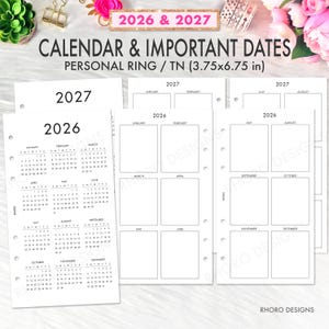May include: White planner inserts for 2026 and 2027, featuring monthly calendars and important dates. The inserts are designed for a personal ring or TN size (3.75x6.75 in). The design includes a yearly calendar and monthly layouts.
