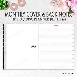 May include: A white disc planner spread with the text "MONTHLY COVER & BACK NOTES" and "HP BIG / DISC PLANNER (8x11.5 in)". The left page says "JULY". The right page is lined and says "NOTES".