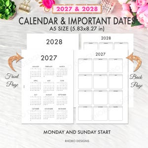 Pode incluir: Um conjunto de páginas de calendário tamanho A5 de 14,8x21 cm para 2027 e 2028. A página frontal exibe uma grade anual, enquanto a posterior apresenta um layout de planejador mensal com caixas vazias. O texto inclui 2027 & 2028, Calendar & Important Dates, Monday and Sunday Start e Rhoro Designs.