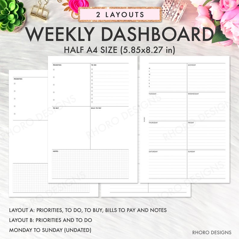 May include: Two printable weekly dashboard layouts in black and white. The first layout has sections for priorities, to do, to buy, bills to pay, and notes. The second layout has sections for priorities and to do. Both layouts are designed for a half A4 size paper, which is 5.85 inches by 8.27 inches.