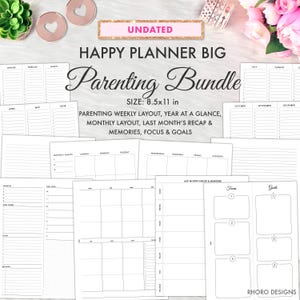 May include: A collection of undated Happy Planner Big Parenting Bundle inserts. The inserts include weekly, monthly, and yearly layouts, with sections for goals, memories, and focus. The size is 8.5x11 inches.