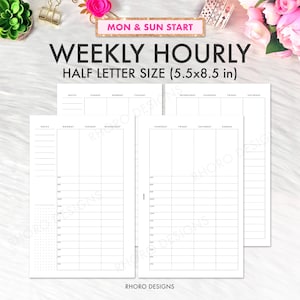 Puede incluir: Hojas de planificación horaria semanal en blanco con el texto "WEEKLY HOURLY HALF LETTER SIZE (14 x 21.6 cm)" y "MON & SUN START". Las páginas del planificador tienen secciones para notas y programación horaria de lunes a domingo.