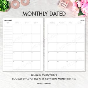May include: A white, monthly dated calendar for 2026, featuring a January spread with a grid layout. The calendar includes the text "MONTHLY DATED", "JANUARY", and "JANUARY TO DECEMBER". The design is a booklet style PDF file and individual month PDF file.