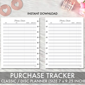 May include: Printable purchase tracker for a Happy Planner Classic or Disc planner. The tracker is designed for a 7 x 9.25 inch planner and has columns for date, item, amount, and shipped by.