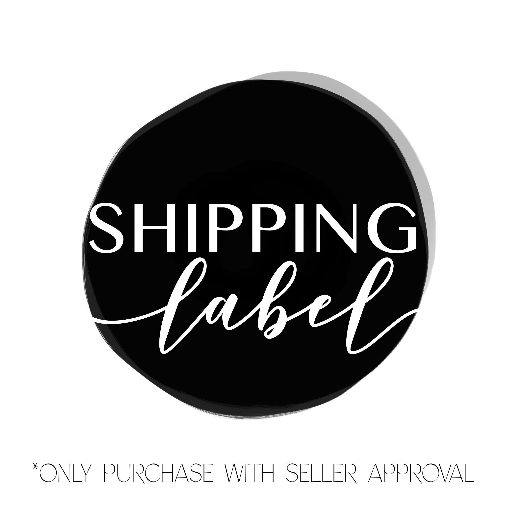 SHIPPING LABEL ONLY Etsy
