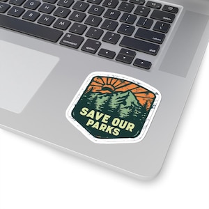 Adesivo de Parque Nacional, Adesivo &quot;Salve Nossos Parques&quot;, Adesivo de Protesto Político Anti-Trump para Aventura ao Ar Livre, Presente para Amantes da Natureza, Presente para Caminhada
