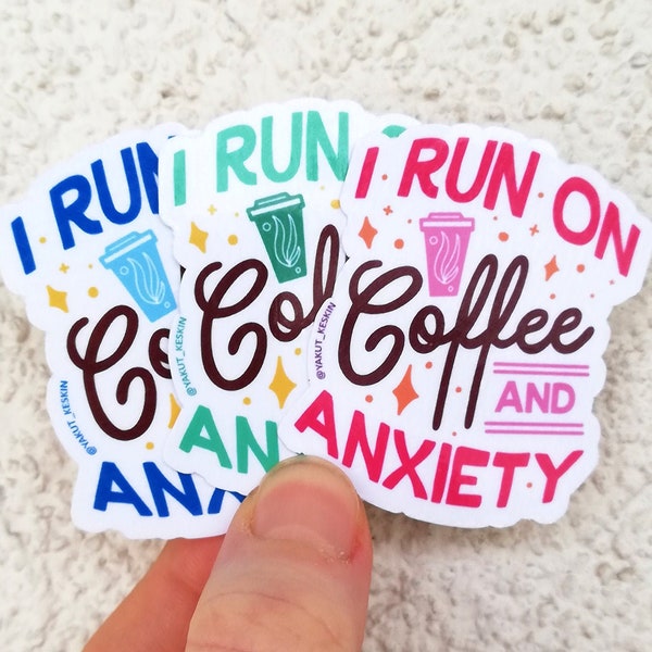 Coffee and Anxiety funny vinyl sticker waterproof laptop decal