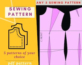 Any 5 Digital Sewing Patterns – Choose Your Favorite Designs  and One Size | Ready to Ship Sewing Pattern Bundle