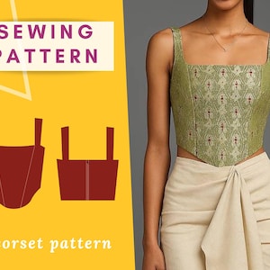 May include: A sewing pattern for a corset. The image shows a green patterned corset top with a square neckline. The text "SEWING PATTERN" is at the top, and "corset pattern" is at the bottom. A diagram of the corset is on the left.