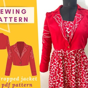 May include: A red cropped jacket and a dress with a white heart pattern. The jacket has white embroidered details and a single button closure. The image also includes a sewing pattern graphic with the text "SEWING PATTERN" and "Cropped jacket pdf pattern".