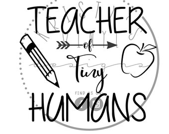 Free Free 309 Educator Of Tiny Humans Svg Free SVG PNG EPS DXF File