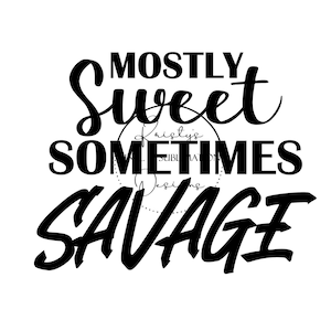 Meestal Sweet Sometimes Savage Svg | Peuter PNG | Peuter Svg | Grappige peuter ontwerpt | Savage Svg | Savage Png | Kind Svg | Vreselijke tweeën