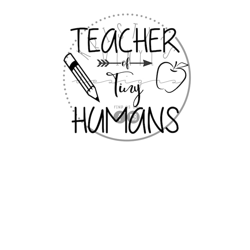 Download Teacher Of Tiny Humans SVG PNG JPG Digital File for Cricut | Etsy