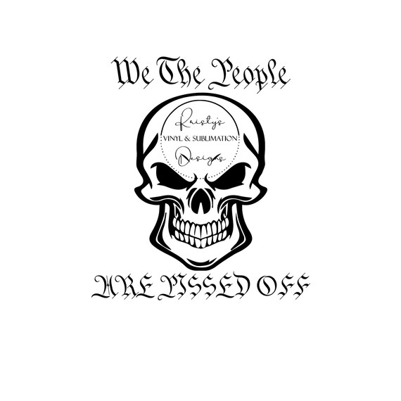 We The People Skull Svg Png | Skull Png | Skull Svg | We The People Svg | We The People Png | Political Svg | Digital File | Cricut | Gifts