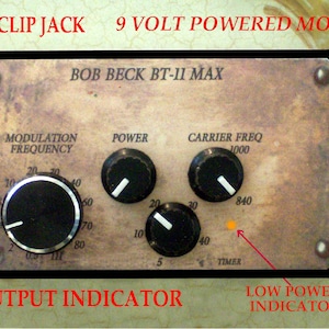 Bob Beck BT-11 MAX  Bio Tuner  W/ Low Power Led/Timer/Adj Carrier/9 V battery powered.