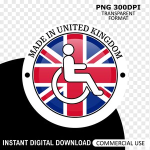 Pode incluir: Um gráfico redondo com a bandeira do Reino Unido e um símbolo branco de utilizador de cadeira de rodas. O texto "MADE IN UNITED KINGDOM" está num padrão circular. O texto adicional diz "PNG 300DPI TRANSPARENT FORMAT" e "INSTANT DIGITAL DOWNLOAD COMMERCIAL USE".