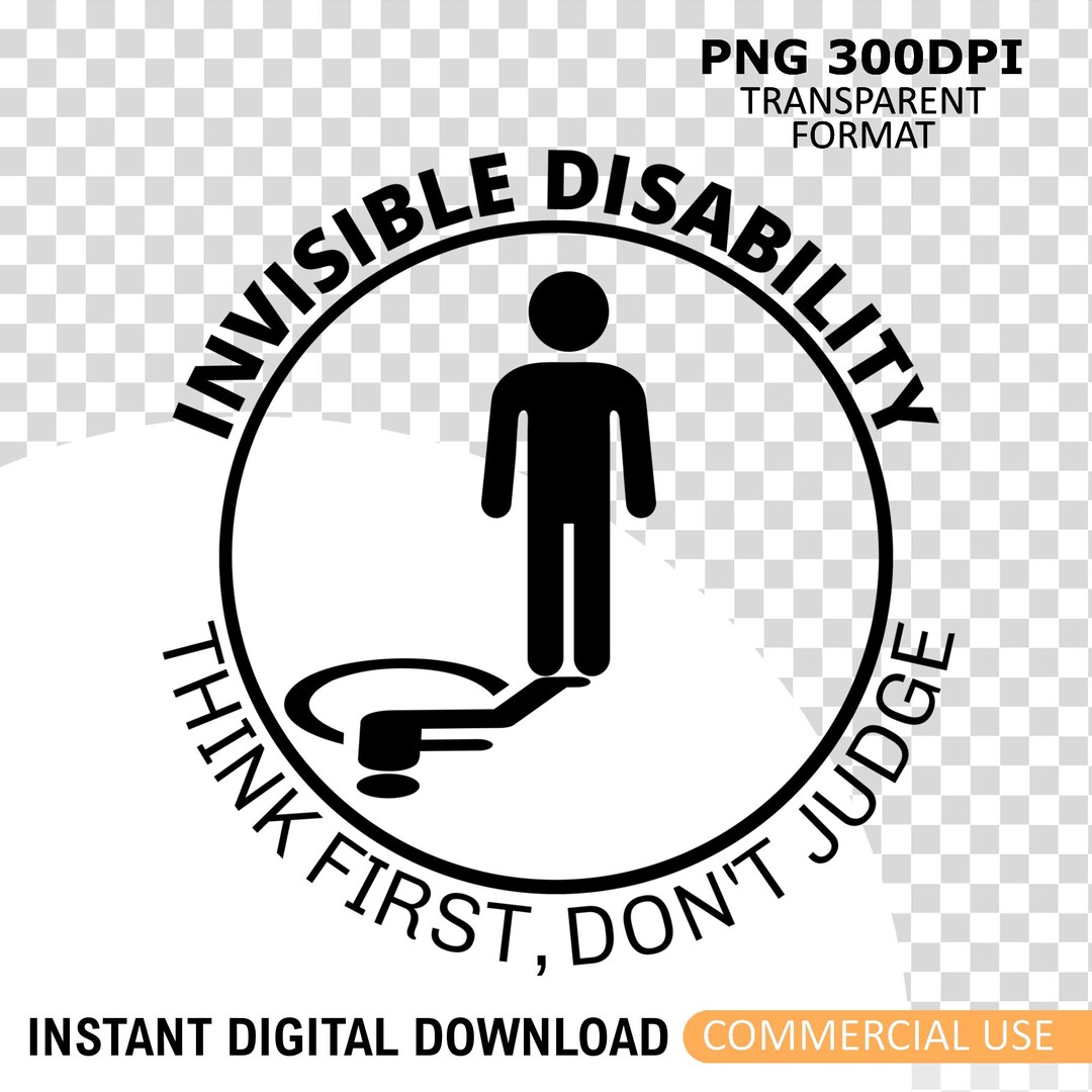 Invisible Disability PNG Vector Illustration - Think First, Don''t ...